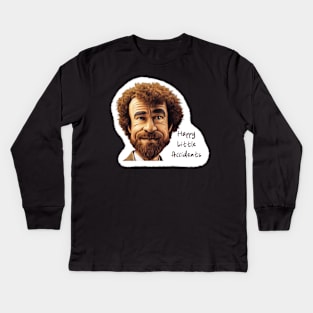 Happy Little Accidents Kids Long Sleeve T-Shirt